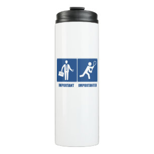 Arbeit ist wichtig, Lacrosse ist wichtig Thermosbecher