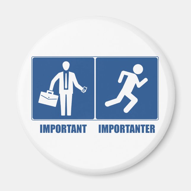 Arbeit ist wichtig, Laufen ist wichtig Magnet (Vorne)