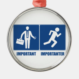 Arbeit ist wichtig, Laufen ist wichtig Silbernes Ornament