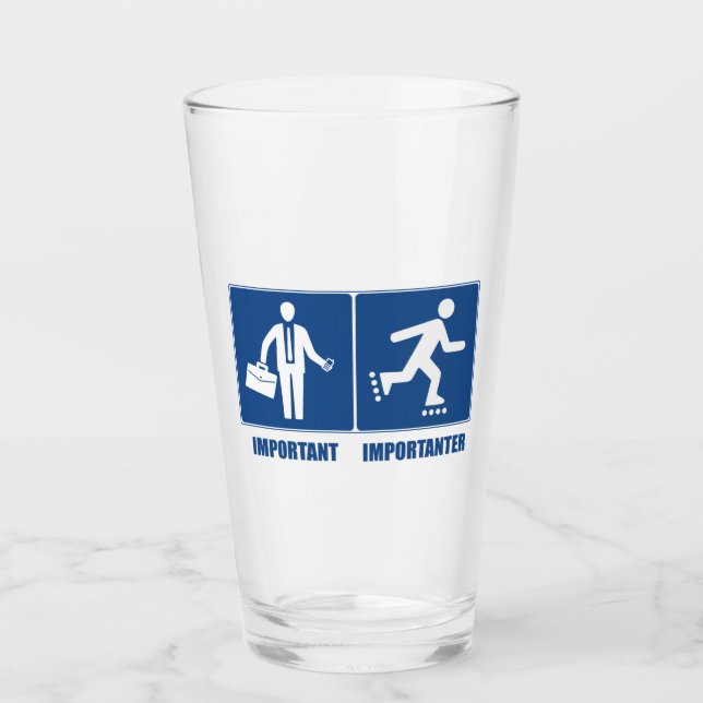 Arbeit ist wichtig, Rollerblading ist wichtig Glas (Vorderseite)