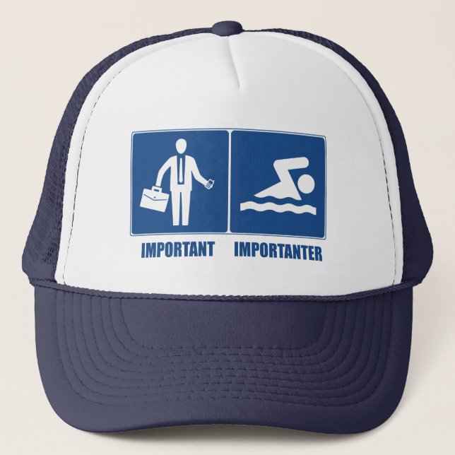Arbeit ist wichtig, Schwimmen ist wichtig Truckerkappe (Vorderseite)