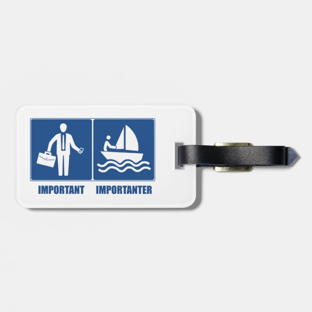 Arbeit ist wichtig, Segeln ist wichtig Gepäckanhänger (Rückseite horizontal)