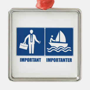 Arbeit ist wichtig, Segeln ist wichtig Ornament Aus Metall