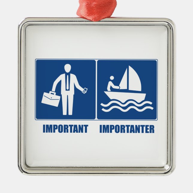 Arbeit ist wichtig, Segeln ist wichtig Ornament Aus Metall (Vorne)