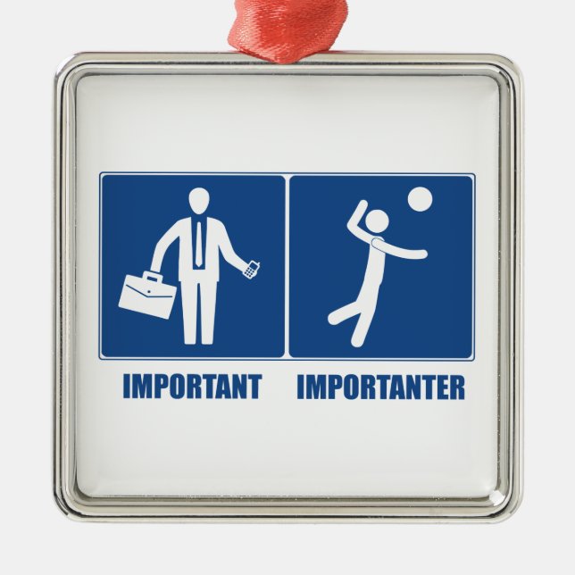 Arbeit ist wichtig Volleyball ist wichtig Ornament Aus Metall (Vorne)