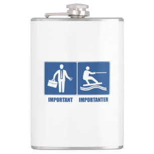 Arbeit ist wichtig, Wakeboarding ist wichtig Flachmann