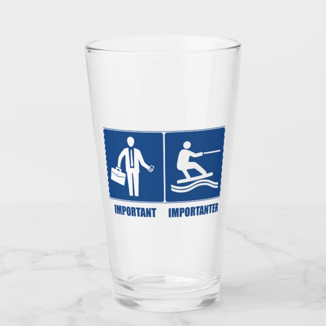 Arbeit ist wichtig, Wakeboarding ist wichtig Glas (Vorderseite)