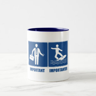 Arbeit ist wichtig, Wassersurfen ist wichtiger Zweifarbige Tasse