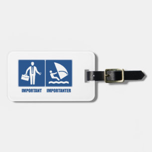 Arbeit ist wichtig, Windsurfen ist wichtig Gepäckanhänger