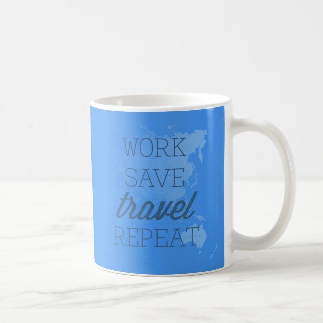 Arbeit retten Reise-Wiederholung Kaffeetasse (Rechts)