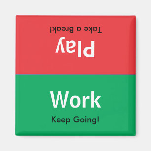 Arbeit  Spielen Magnet