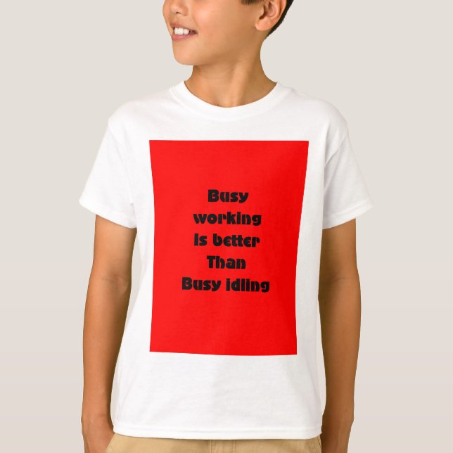 Arbeit T-Shirt (Vorderseite)