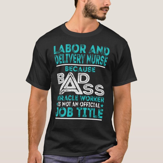 Arbeit und Lieferung Krankenwagen Badass Wunder Ar T-Shirt (Vorderseite)