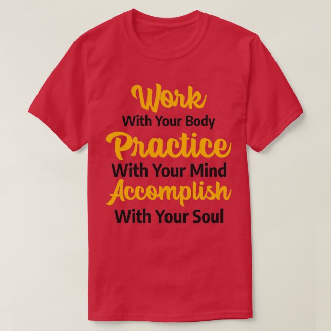 Arbeit und Praxis des Body Mind Souls T-Shirt (Design vorne)