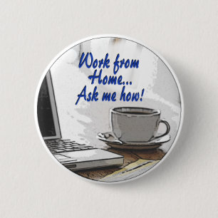 Arbeit von Zuhause Button
