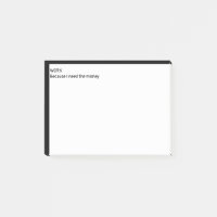 Arbeit, weil ich Geld brauche