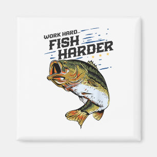 Arbeite hart, fische härter lustig B Angeln Angler Magnet