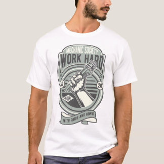 Arbeite hart T-Shirt