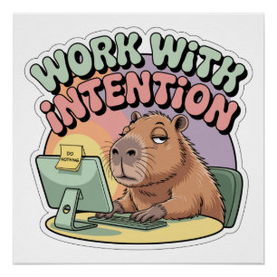 Arbeiten mit Absicht Poster