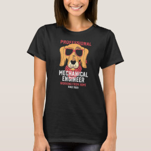 Arbeiten mit Maschinenbauingenieur Zuhause T-Shirt