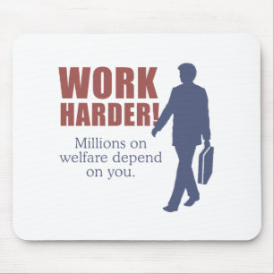 Arbeiten schwerer. Millionen auf Wohlfahrt hängen Mousepad