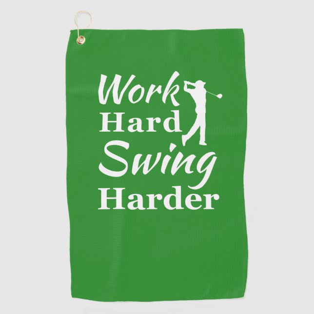 Arbeiten Sie hart Swing Harte Funny Golf Thema Golfhandtuch (Vorderseite)