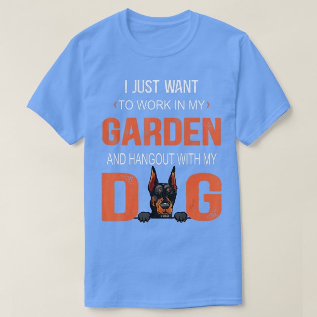 Arbeiten Sie in meinem Garten und verbringen Sie m T-Shirt (Design vorne)