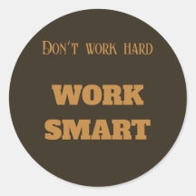 Arbeiten Sie nicht hart an klugen motivierend Text