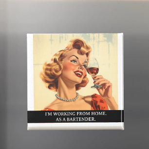 Arbeiten von zu Hause Barkeeper Lustig Retro 50er  Magnet