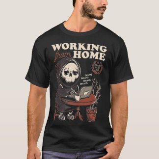 Arbeiten von Zuhause Office Grim Sensenmann Skull T-Shirt