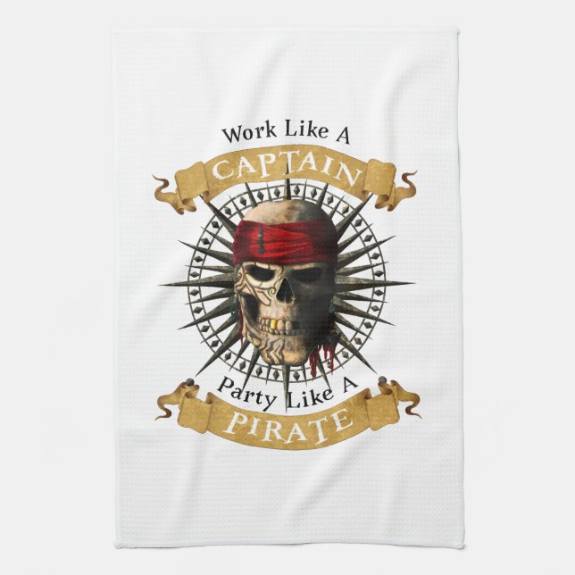 Arbeiten wie ein Captain-Party wie eine Piratenpup Geschirrtuch (Vertikal)