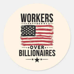 Arbeiter über Billionaires US-Flagge Runder Aufkleber