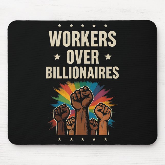 Arbeiter über Billionen Protest-Arbeitstag Mousepad (Vorne)