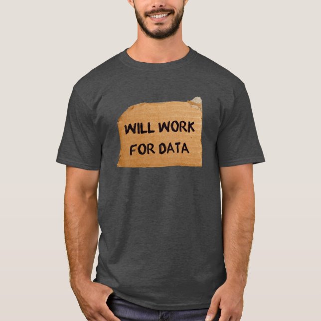 Arbeitet für Daten T-Shirt (Vorderseite)
