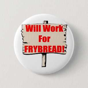 Arbeitet für frybread button