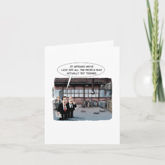 Arbeitnehmer entlassen - jetzt ist die Fabrik leer Karte