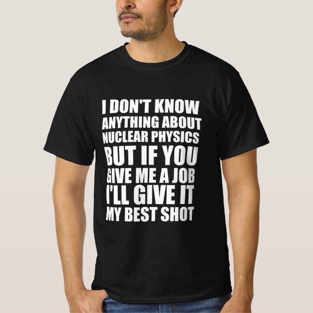 Arbeitsbüro - lustiges Zitat T-Shirt (Vorderseite)