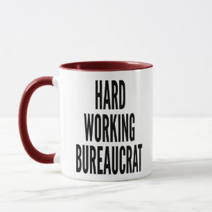 Arbeitsbürokratie Tasse