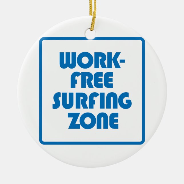 Arbeitsfreie Surfzone Keramik Ornament (Vorne)