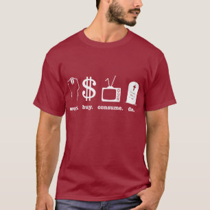 Arbeitskauf verbrauchen die T-Shirt
