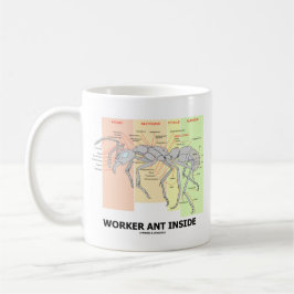 Arbeitskraft-Ameisen-Innere (Ameisen-Anatomie) Tasse