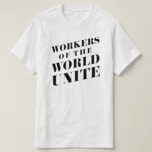 Arbeitskräfte der Welt vereinigen T-Shirt