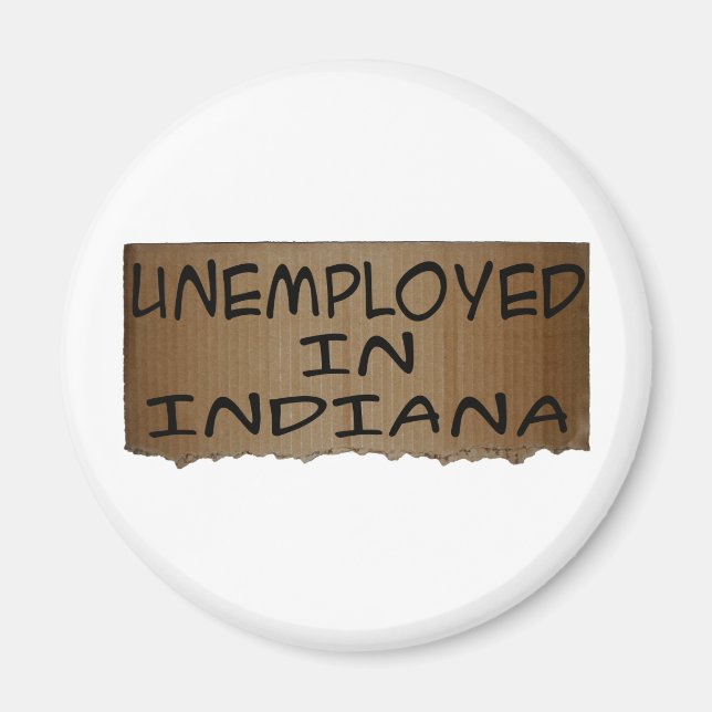 ARBEITSLOSIGKEIT IN INDIANA MAGNET (Vorne)