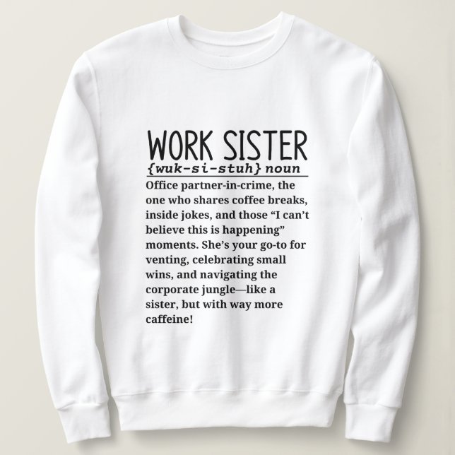 Arbeitsschwester Sweatshirt (Design vorne)