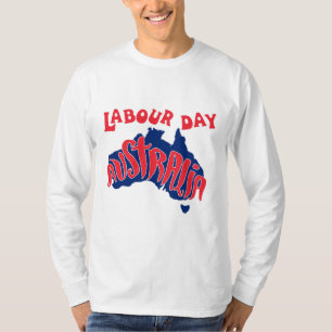 Arbeitstag australia feiert harte Arbeit für Männe T-Shirt