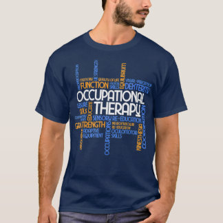 Arbeitstherapeut T-Shirt