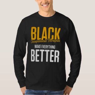 Arbeitstherapie des Therapeuten 17 T-Shirt