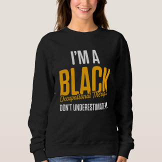Arbeitstherapie des Therapeuten 2 Sweatshirt