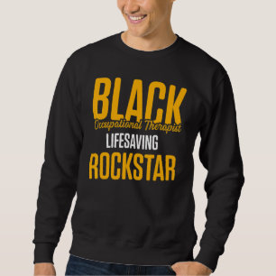 Arbeitstherapie des Therapeuten 39 Sweatshirt