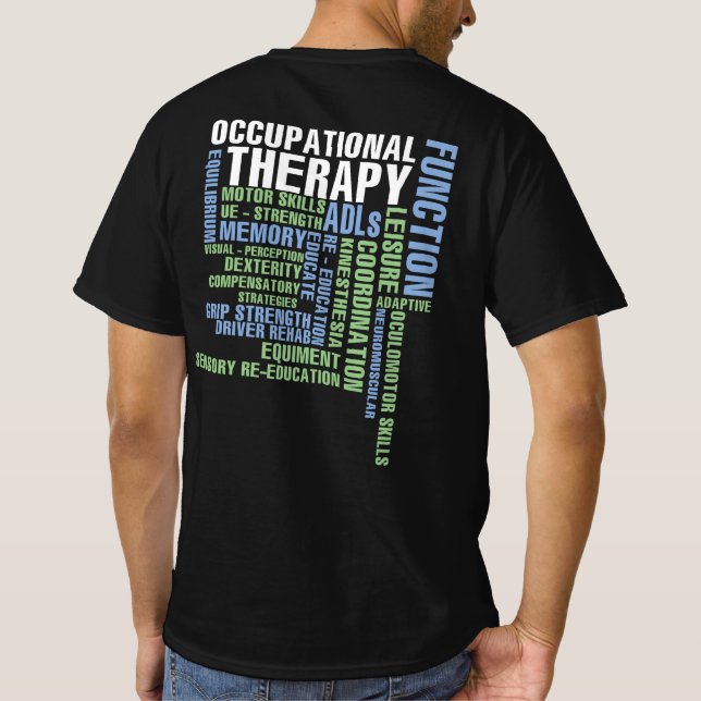 Arbeitstherapie für OT Monat T-Shirt (Rückseite)